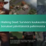 The Walking Dead: Survivors kuukausikortin bonukset päivittäisistä palkinnoista