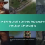 The Walking Dead: Survivors kuukausikortin bonukset VIP-pelaajille