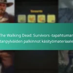 The Walking Dead: Survivors -tapahtuman virstanpylväiden palkinnot käsityömateriaaleista