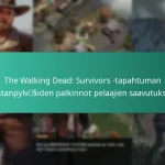 The Walking Dead: Survivors -tapahtuman virstanpylväiden palkinnot pelaajien saavutuksille
