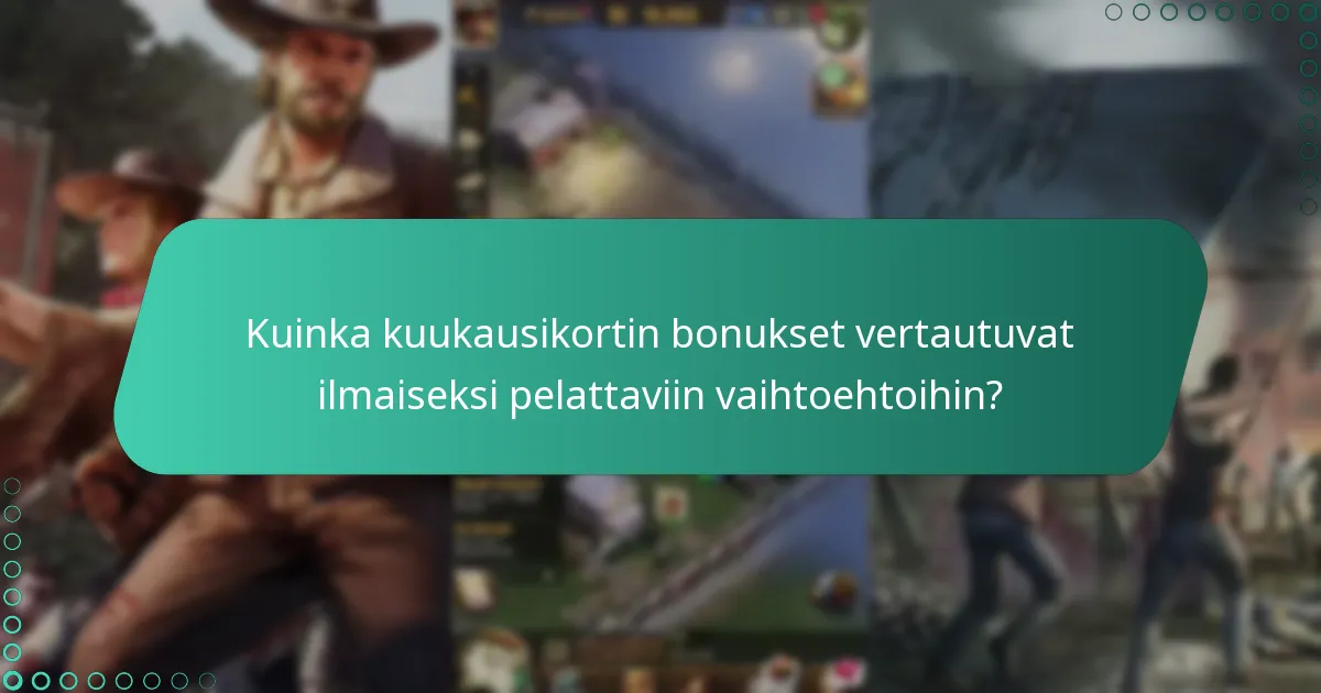 Kuinka paljon kuukausikortti maksaa?