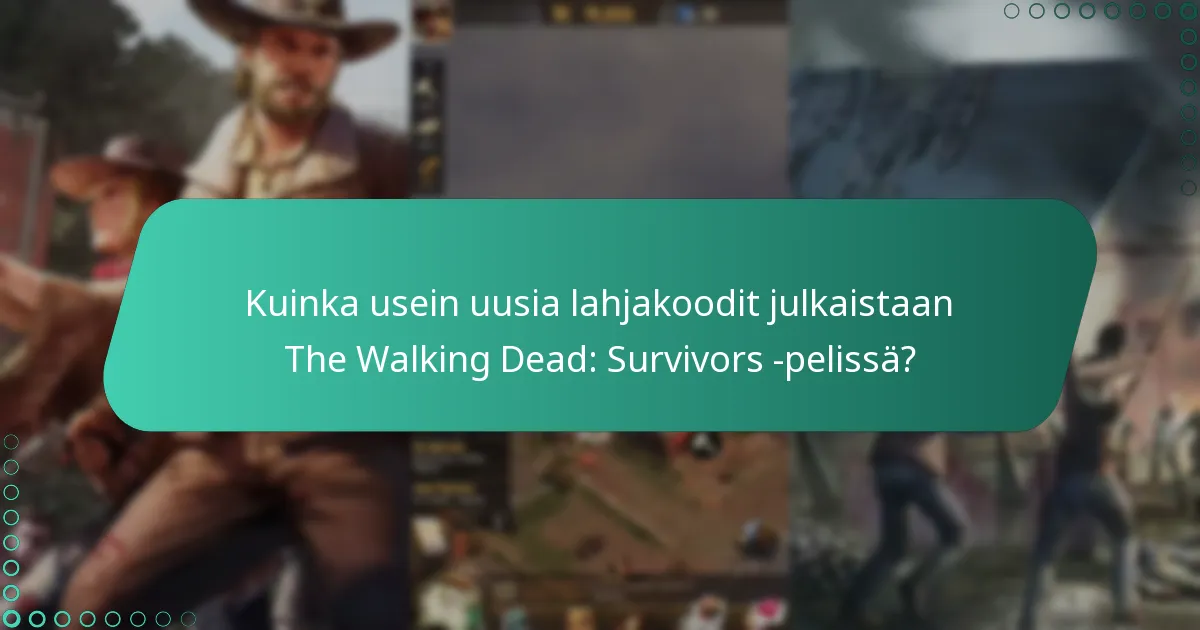 Mitkä ovat lahjakoodien kanssa liittyvät rajoitetut tarjoukset?