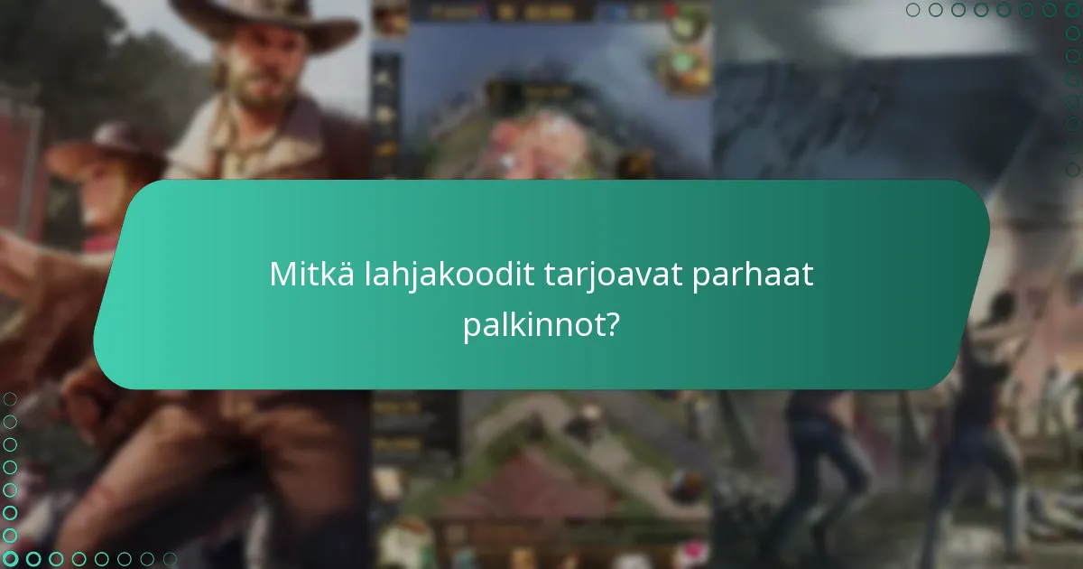 Mitkä tapahtumat liittyvät lahjakoodiin?